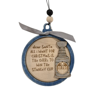 Dear Santa, All I want is for the Oilers to win a Stanley Cup | Christmas Ornament